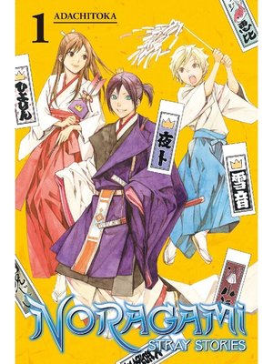 cover image of Noragami: Stray Stories, Volume 1